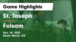 St. Joseph  vs Folsom  Game Highlights - Dec. 29, 2023