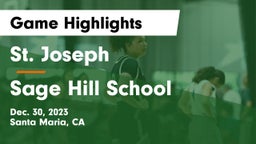 St. Joseph  vs Sage Hill School Game Highlights - Dec. 30, 2023