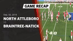 Recap: North Attleboro  vs. Braintree-Natick 2015