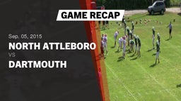 Recap: North Attleboro  vs. Dartmouth  2015