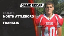 Recap: North Attleboro  vs. Franklin  2015