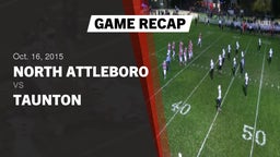 Recap: North Attleboro  vs. Taunton  2015