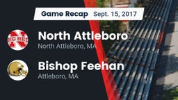 Recap: North Attleboro  vs. Bishop Feehan  2017