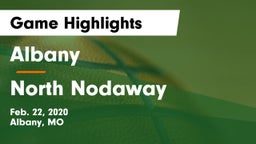 Albany  vs North Nodaway  Game Highlights - Feb. 22, 2020