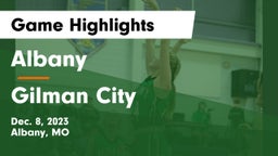 Albany  vs Gilman City Game Highlights - Dec. 8, 2023