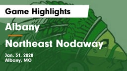 Albany  vs Northeast Nodaway Game Highlights - Jan. 31, 2020