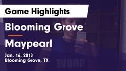 Blooming Grove  vs Maypearl  Game Highlights - Jan. 16, 2018