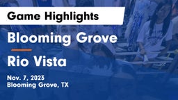 Blooming Grove  vs Rio Vista  Game Highlights - Nov. 7, 2023