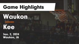 Waukon  vs Kee  Game Highlights - Jan. 2, 2024