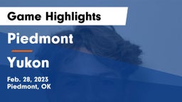 Piedmont  vs Yukon  Game Highlights - Feb. 28, 2023