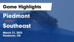 Piedmont  vs Southeast  Game Highlights - March 21, 2023