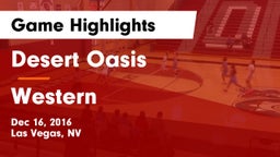 Desert Oasis  vs Western  Game Highlights - Dec 16, 2016