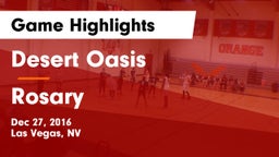 Desert Oasis  vs Rosary  Game Highlights - Dec 27, 2016