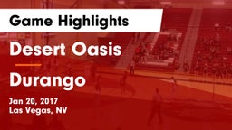 Desert Oasis  vs Durango  Game Highlights - Jan 20, 2017