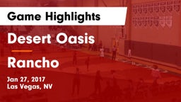 Desert Oasis  vs Rancho  Game Highlights - Jan 27, 2017