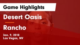 Desert Oasis  vs Rancho Game Highlights - Jan. 9, 2018