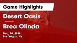 Desert Oasis  vs Brea Olinda  Game Highlights - Dec. 20, 2018