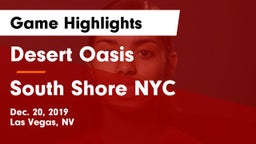 Desert Oasis  vs South Shore NYC Game Highlights - Dec. 20, 2019