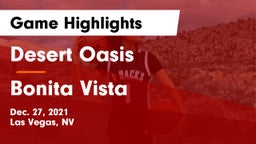 Desert Oasis  vs Bonita Vista  Game Highlights - Dec. 27, 2021