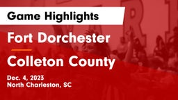 Fort Dorchester  vs Colleton County  Game Highlights - Dec. 4, 2023