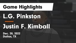 L.G. Pinkston  vs Justin F. Kimball  Game Highlights - Dec. 28, 2022