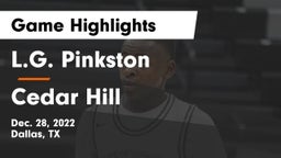 L.G. Pinkston  vs Cedar Hill  Game Highlights - Dec. 28, 2022