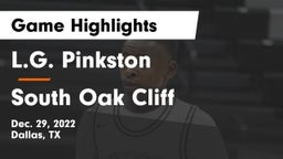 L.G. Pinkston  vs South Oak Cliff  Game Highlights - Dec. 29, 2022