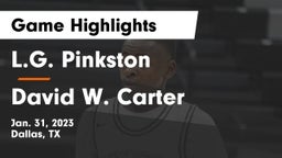 L.G. Pinkston  vs David W. Carter  Game Highlights - Jan. 31, 2023