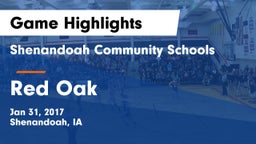 Shenandoah Community Schools vs Red Oak  Game Highlights - Jan 31, 2017