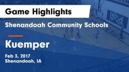 Shenandoah Community Schools vs Kuemper  Game Highlights - Feb 3, 2017