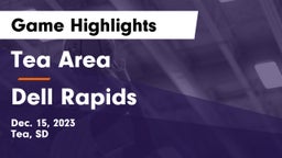 Tea Area  vs Dell Rapids  Game Highlights - Dec. 15, 2023