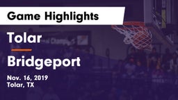 Tolar  vs Bridgeport  Game Highlights - Nov. 16, 2019