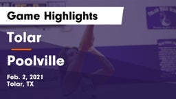 Tolar  vs Poolville  Game Highlights - Feb. 2, 2021