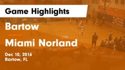 Bartow  vs Miami Norland Game Highlights - Dec 10, 2016