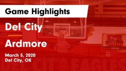 Del City  vs Ardmore  Game Highlights - March 5, 2020