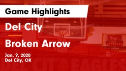 Del City  vs Broken Arrow  Game Highlights - Jan. 9, 2020