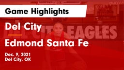 Del City  vs Edmond Santa Fe Game Highlights - Dec. 9, 2021