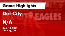 Del City  vs N/A Game Highlights - Dec. 10, 2021