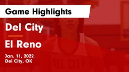 Del City  vs El Reno  Game Highlights - Jan. 11, 2022