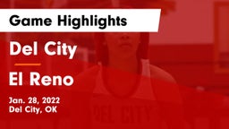 Del City  vs El Reno  Game Highlights - Jan. 28, 2022