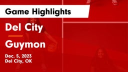 Del City  vs Guymon  Game Highlights - Dec. 5, 2023