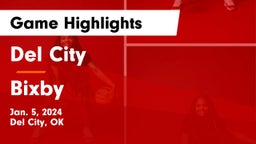 Del City  vs Bixby  Game Highlights - Jan. 5, 2024
