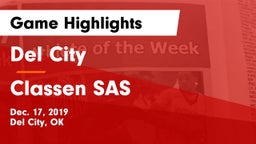 Del City  vs Classen  SAS Game Highlights - Dec. 17, 2019