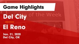 Del City  vs El Reno  Game Highlights - Jan. 21, 2020