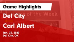 Del City  vs Carl Albert   Game Highlights - Jan. 25, 2020