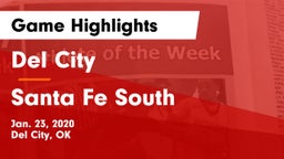 Del City  vs Santa Fe South  Game Highlights - Jan. 23, 2020