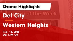 Del City  vs Western Heights  Game Highlights - Feb. 14, 2020
