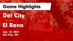 Del City  vs El Reno  Game Highlights - Jan. 12, 2021