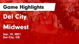 Del City  vs Midwest  Game Highlights - Jan. 19, 2021