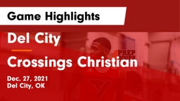 Del City  vs Crossings Christian  Game Highlights - Dec. 27, 2021